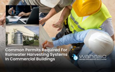 Common Permits Required For Rainwater Harvesting Systems In Commercial Buildings