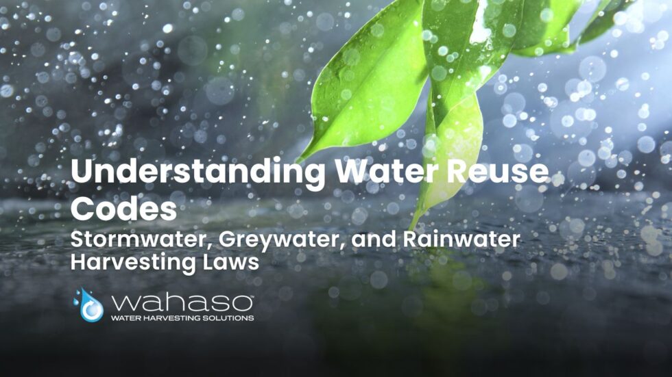 Water A Code Understanding Water Reuse Codes: Stormwater, Greywater, and Rainwater ...