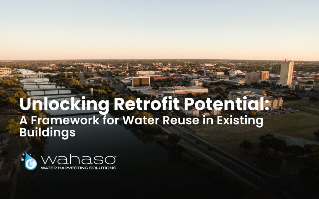 Unlocking Retrofit Potential: A Framework for Water Reuse in Existing Buildings