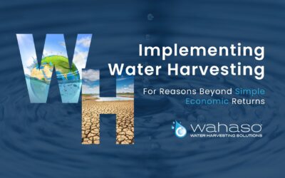 Implementing Water Harvesting for Reasons Beyond Simple Economic Returns