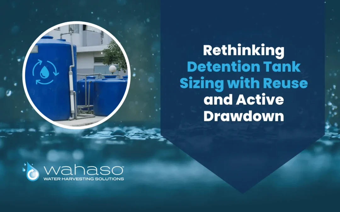 Rethinking Detention Tank Sizing with Reuse and Active Drawdown