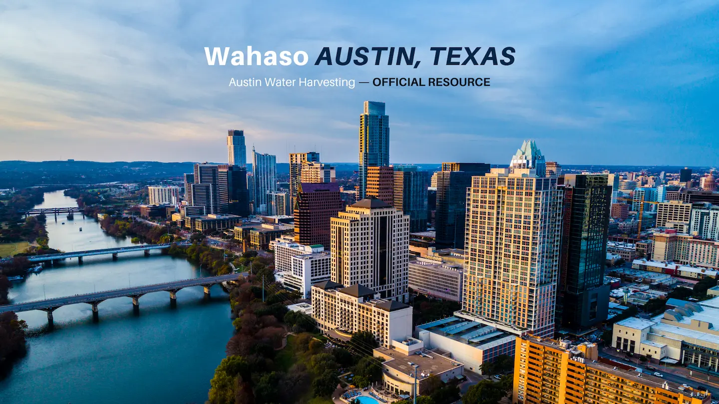 Wahaso Water Reuse Austin TX Water Harvesting Official Resource Infographics